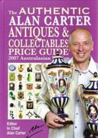 The Authentic Alan Carter Antiques and Collectables Price Guide