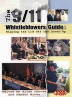 The 9/11 Whistleblowers Guide