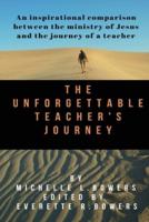 The Unforgettable Teacher's Journey