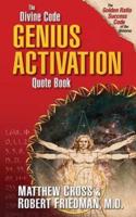 The Divine Code Genius Activation Quote Book