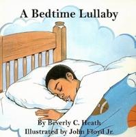 A Bedtime Lullaby