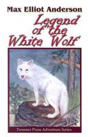 Legend Of The White Wolf