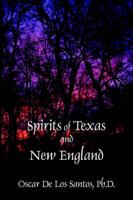 Spirits of Texas and New England