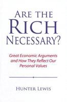 Are the Rich Necessary?
