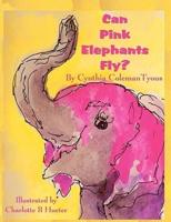 Can Pink Elephants Fly?