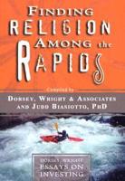 Finding Religion Among the Rapids