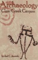 Archaeology of Clear Creek Canyon- PS 1