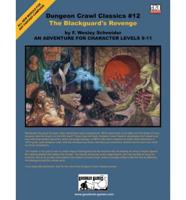 Dungeon Crawl Classics #12 the Blackguards Revenge