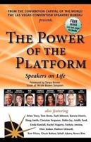 The Power of the Platform: Speakers on Life