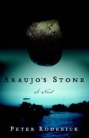Araujo&#39;s Stone