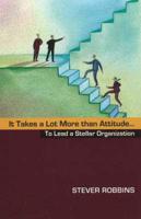 It Takes a Lot More Than Attitude -