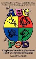 The ABC's of POD