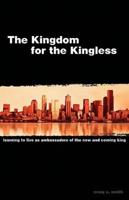 The Kingdom for the Kingless