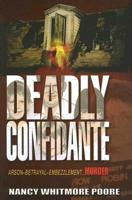 Deadly Confidante