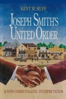 Joseph Smith's United Order