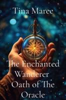 The Enchanted Wanderer Oath of The Oracle