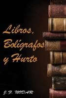 Libros, Bolígrafos Y Hurto