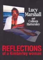 Reflections of a Kimberley Woman