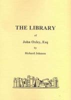 The Library of John Oxley, Esq