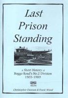 Last Prison Standing