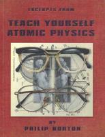 Teach Yourself Atomic Physics