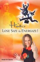Heidi's Lose Size and Energise