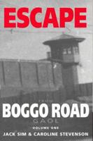 Escape from Boggo Road Gaol. V. 1