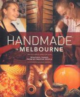 Handmade in Melbourne