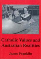 Catholic Values and Australian Realities