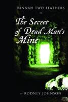 Secret of Dead Man's Mine