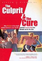 The Culprit & The Cure