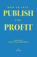 How to Self Publish for Profit