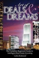 The Art of Deals and Dreams