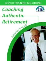 Coaching Authentic Retirement