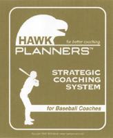 Hawk Planners for Baseball Coaches