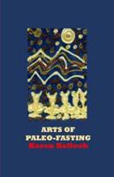 Arts of Paleo Fasting