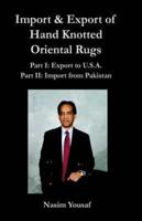 Import & Export of Hand Knotted Oriental Rugs