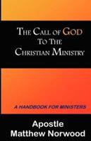 The Call of God to the Christian Ministry