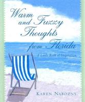 Warm and Fuzzy Thoughts from Florida