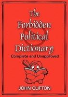 The Forbidden Political Dictionary