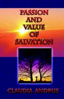 Passion and Value of Salvation