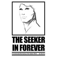 The Seeker in Forever