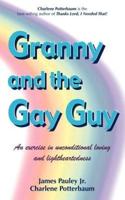 Granny and the Gay Guy