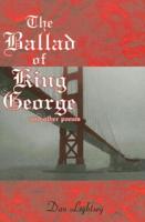 The Ballad of King George and Other Poems