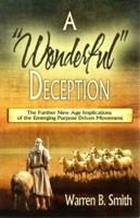A "Wonderful" Deception