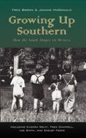 Growing Up Southern