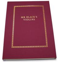 Mr Black's Violins