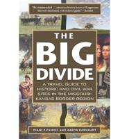 The Big Divide