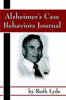 Alzheimer&#39;s Case Behaviors Journal