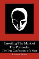 Unveiling the Mask of the Pretender